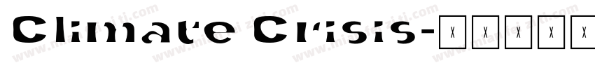 Climate Crisis字体转换